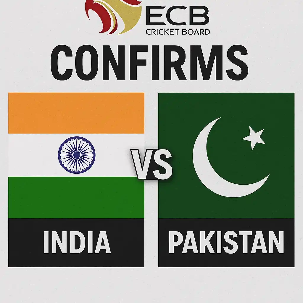 ECB confirms India vs Pakistan match