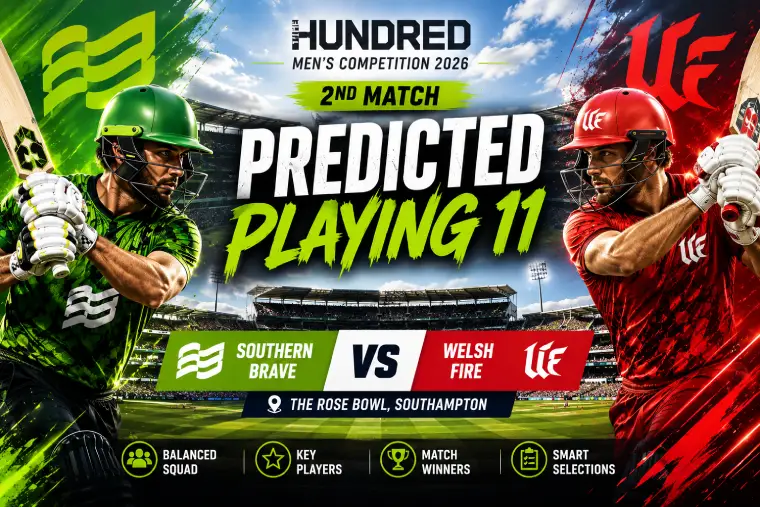 Strongest! Southern Brave vs Welsh Fire Playing 11 2nd T20